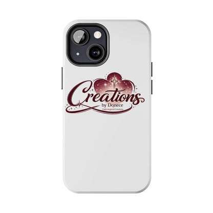 Tough Phone Case — "Creations by Donece" Logo Protective Phone Cover