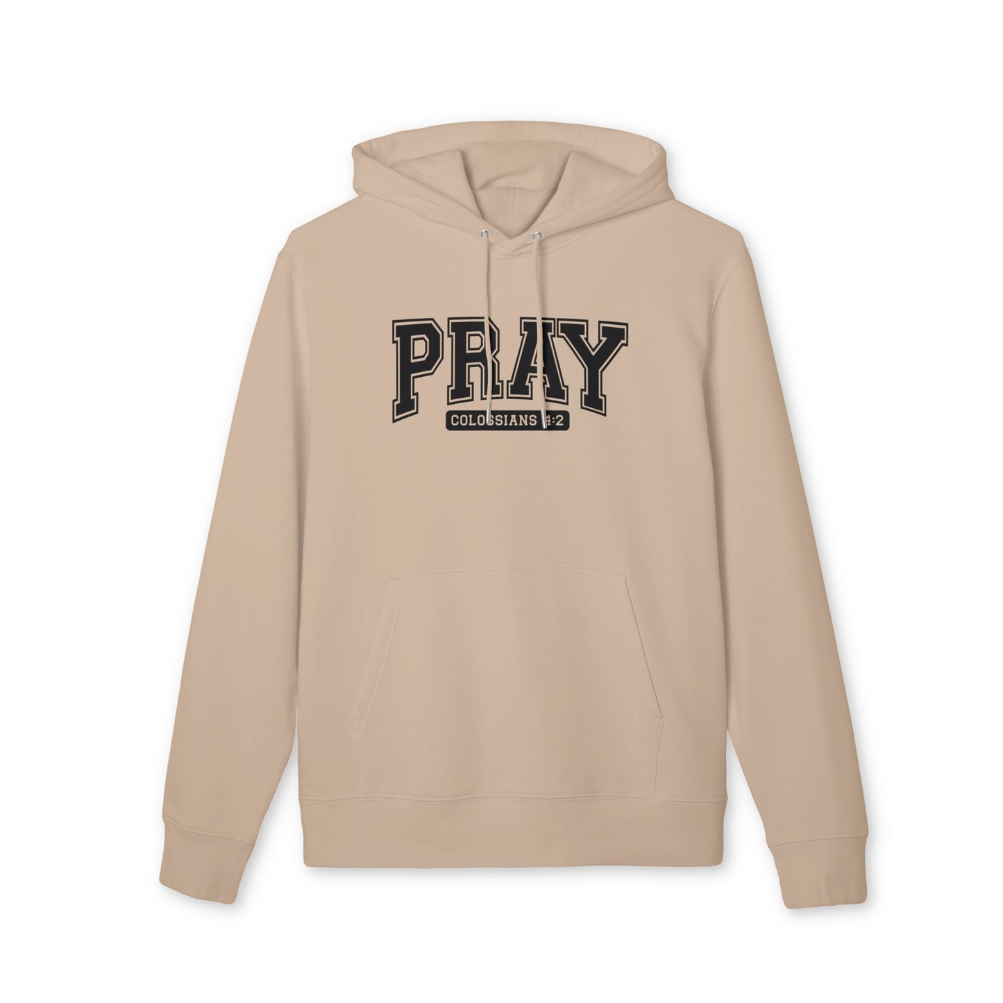 Pray Hoodie – Collegiate 'Pray' Graphic Pullover (Colossians 4:2)