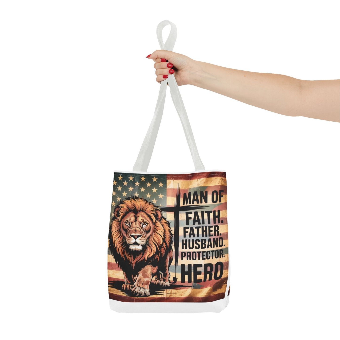 Tote — "Man of Faith, Father, Husband, Protector, Hero" Patriotic Lion Tote