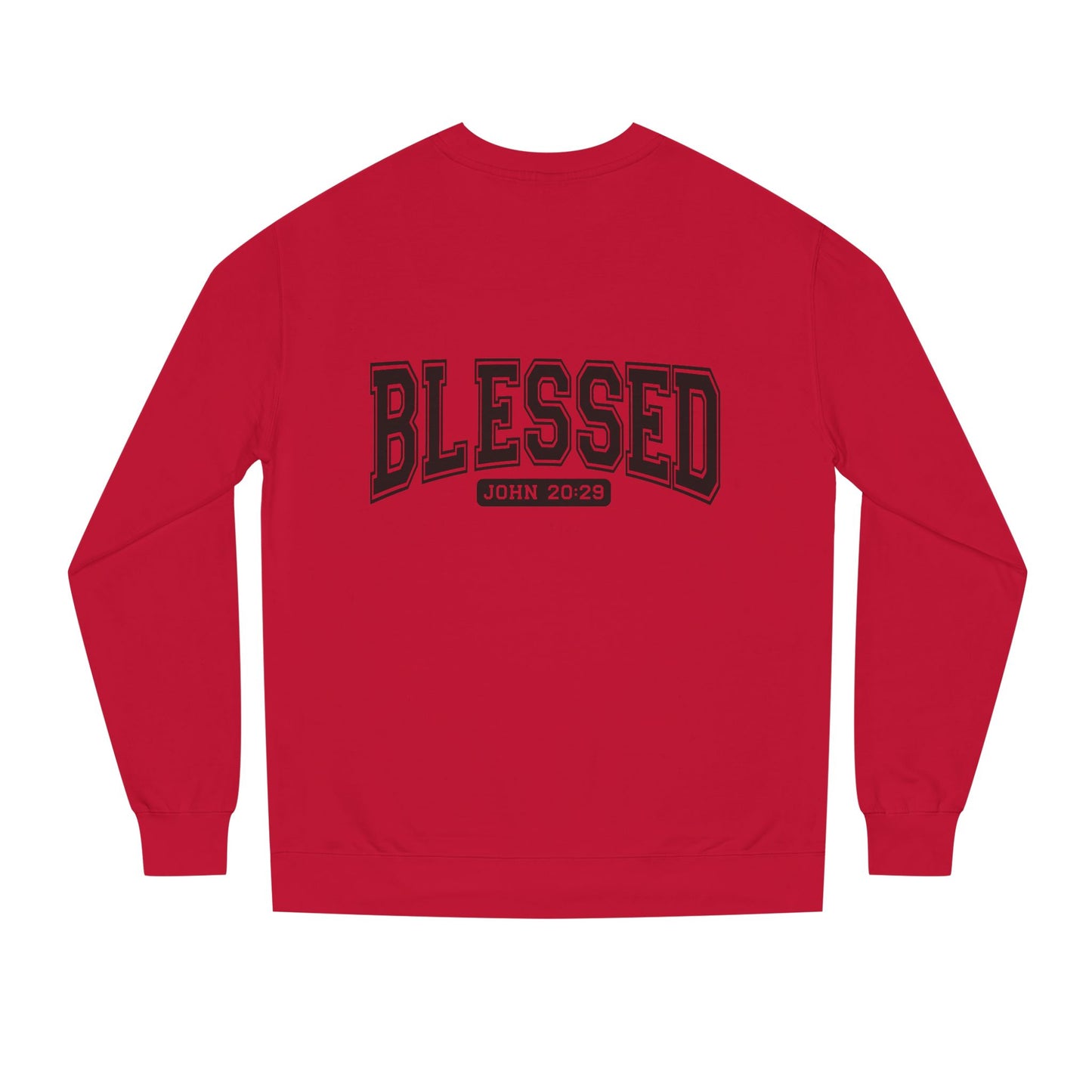 Blessed Crewneck Sweatshirt - John 20:29 Christian Pullover
