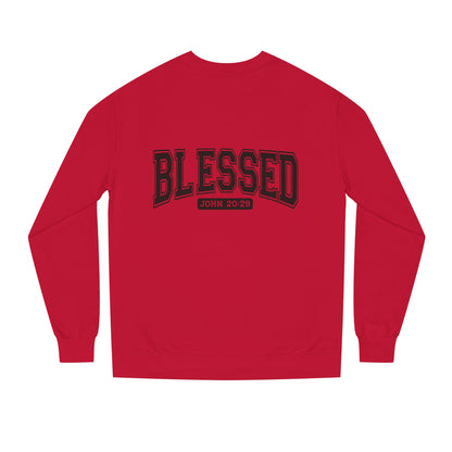 Blessed Crewneck Sweatshirt - John 20:29 Christian Pullover