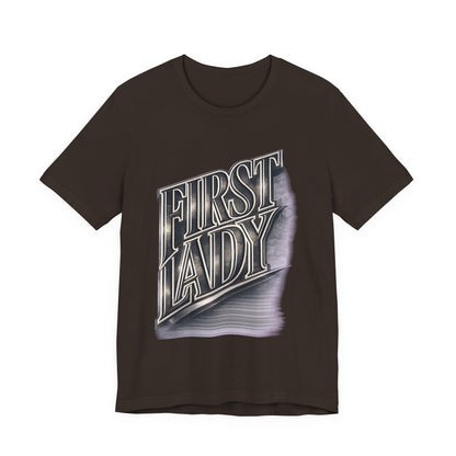 First Lady Graphic Tee — Retro Metallic Script Short Sleeve Shirt