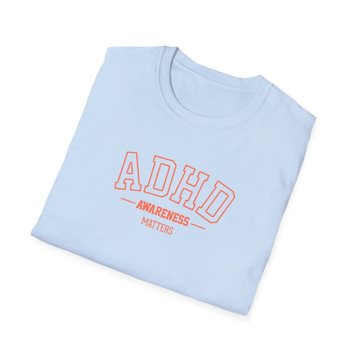 ADHD Awareness Matters T-Shirt