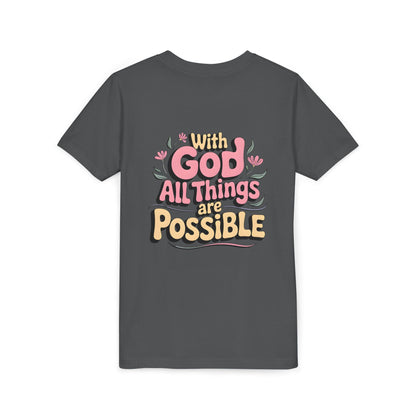 Youth Tee - "With God All Things Are Possible" Inspirational Christian Shirt