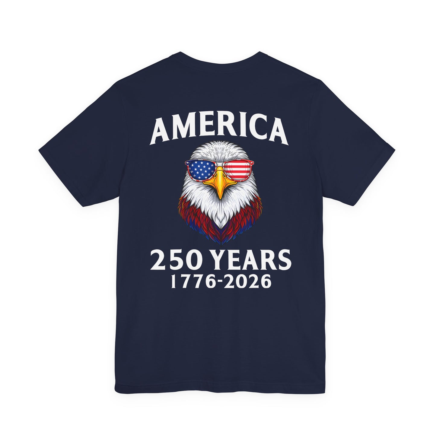 America 250 Years Tee — Patriotic Bald Eagle 1776-2026 T-Shirt