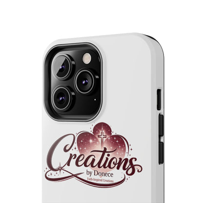 Tough Phone Case — "Creations by Donece" Logo Protective Phone Cover
