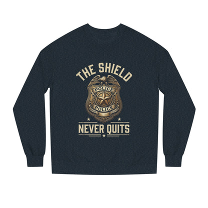 Police Badge Sweatshirt — "The Shield Never Quits"