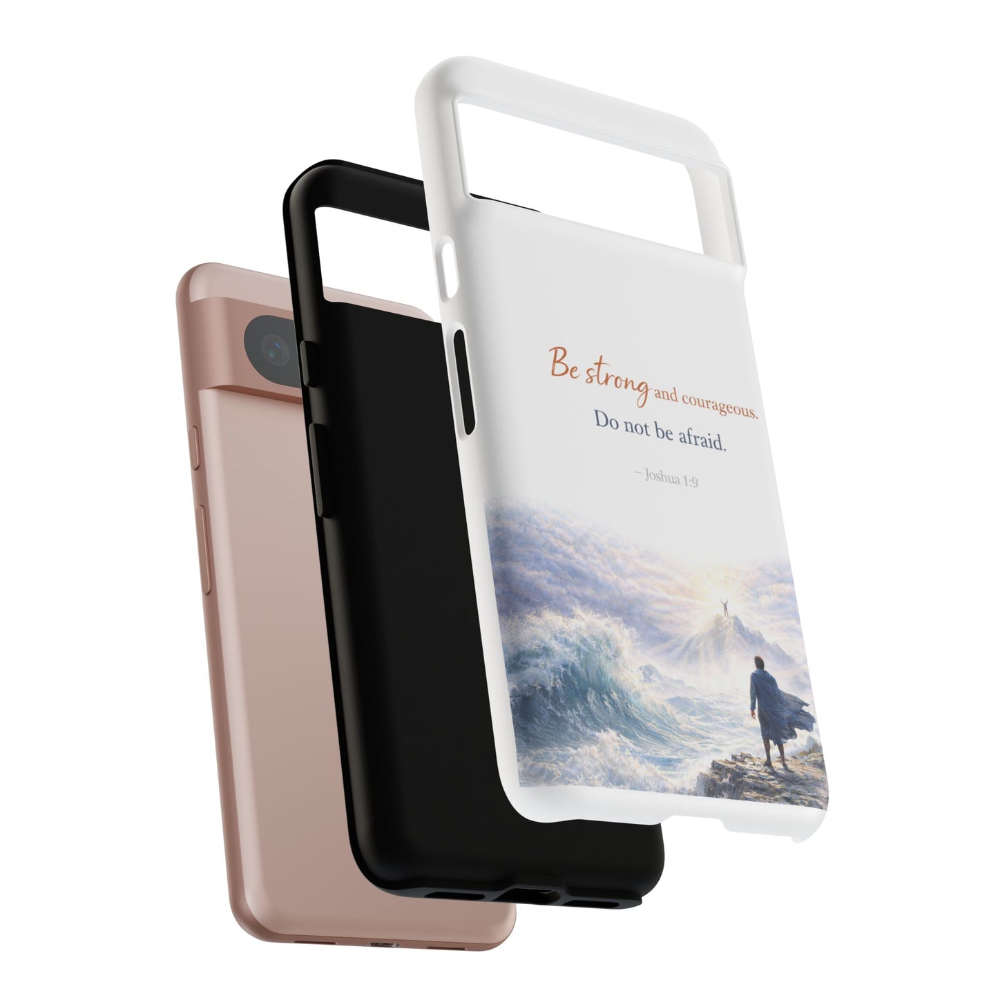 Inspirational 'Be Strong and Courageous' Phone Case