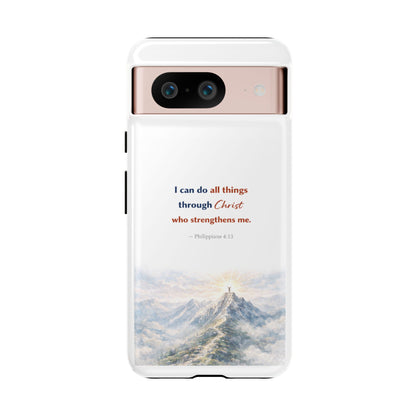 Christian Phone Case – “I Can Do All Things Through Christ” Inspirational Tough Case