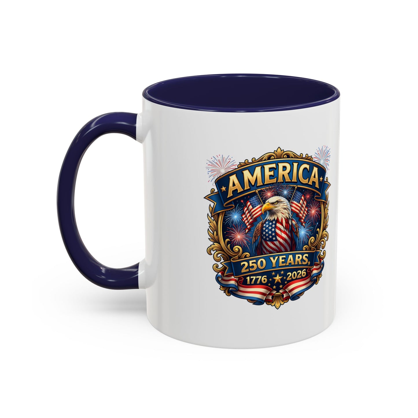 250th America Eagle Coffee Mug — Patriotic 1776–2026 Anniversary Accent Mug
