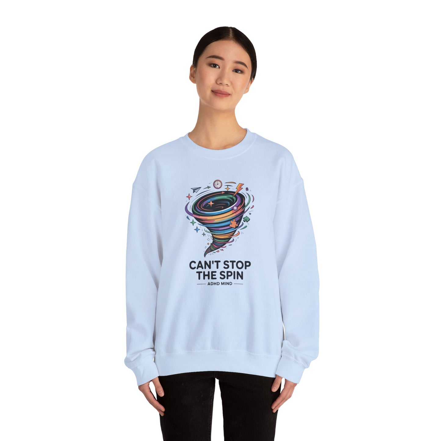 Can't Stop The Spin  Sweatshirt
