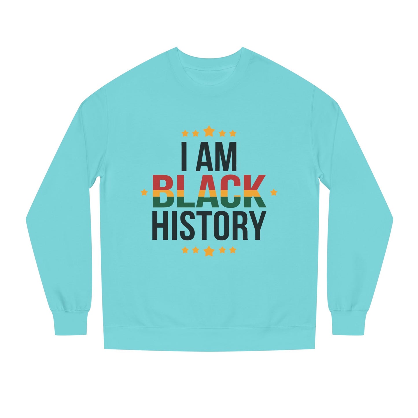 I Am Black History Sweatshirt