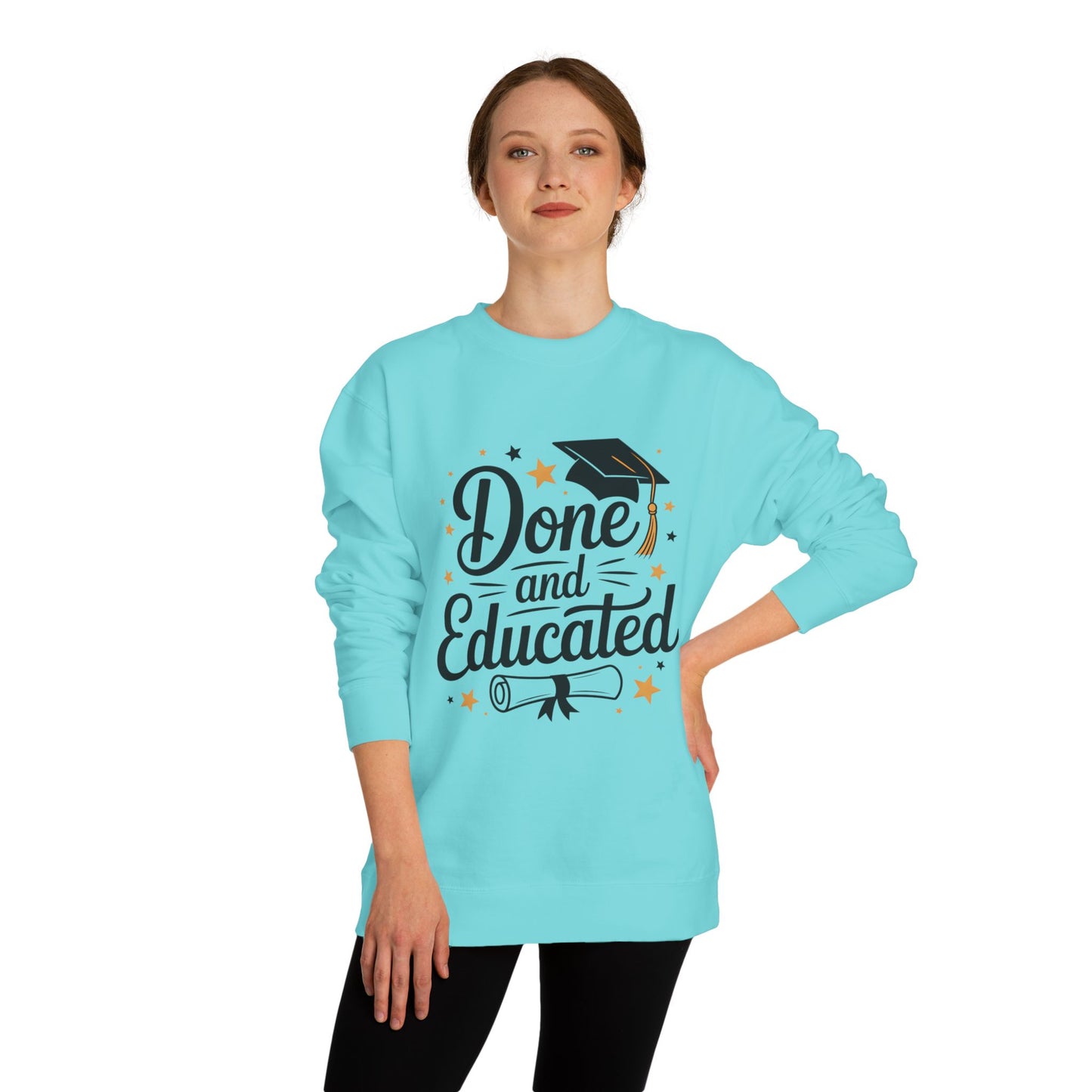 Graduation Crewneck Sweatshirt — "Done and Educated" Cap & Diploma Design