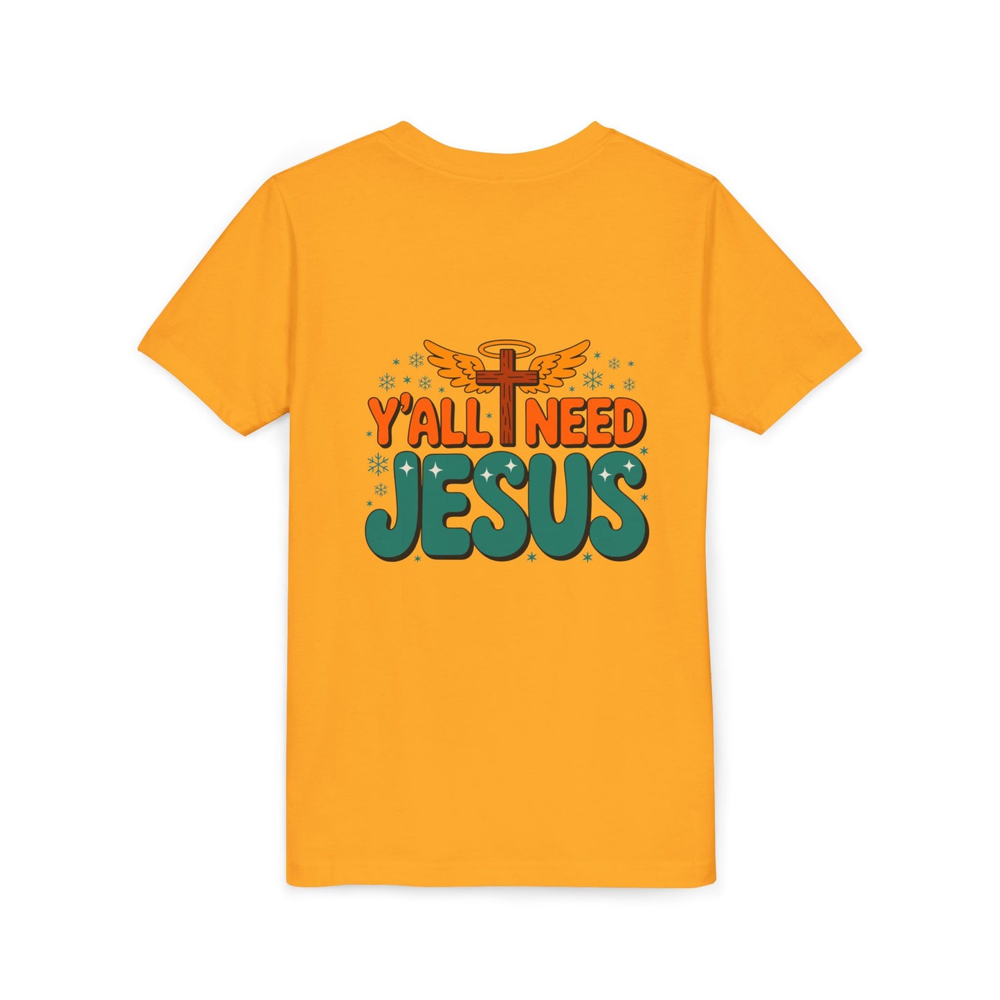 Youth Tee - "Y'all Need Jesus" Gospel Christian Kids Shirt