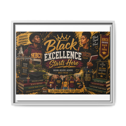 Black Excellence Starts Here Framed Canvas