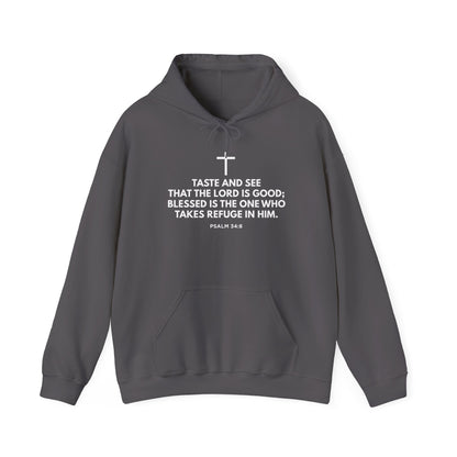 “Taste and See” Psalm 34:8 Hoodie