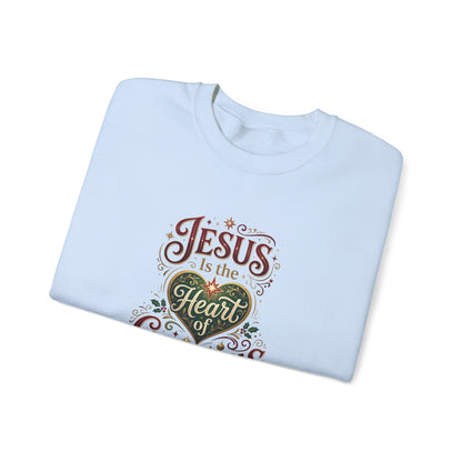 Jesus Is the Heart of Christmas  Sweatshirt