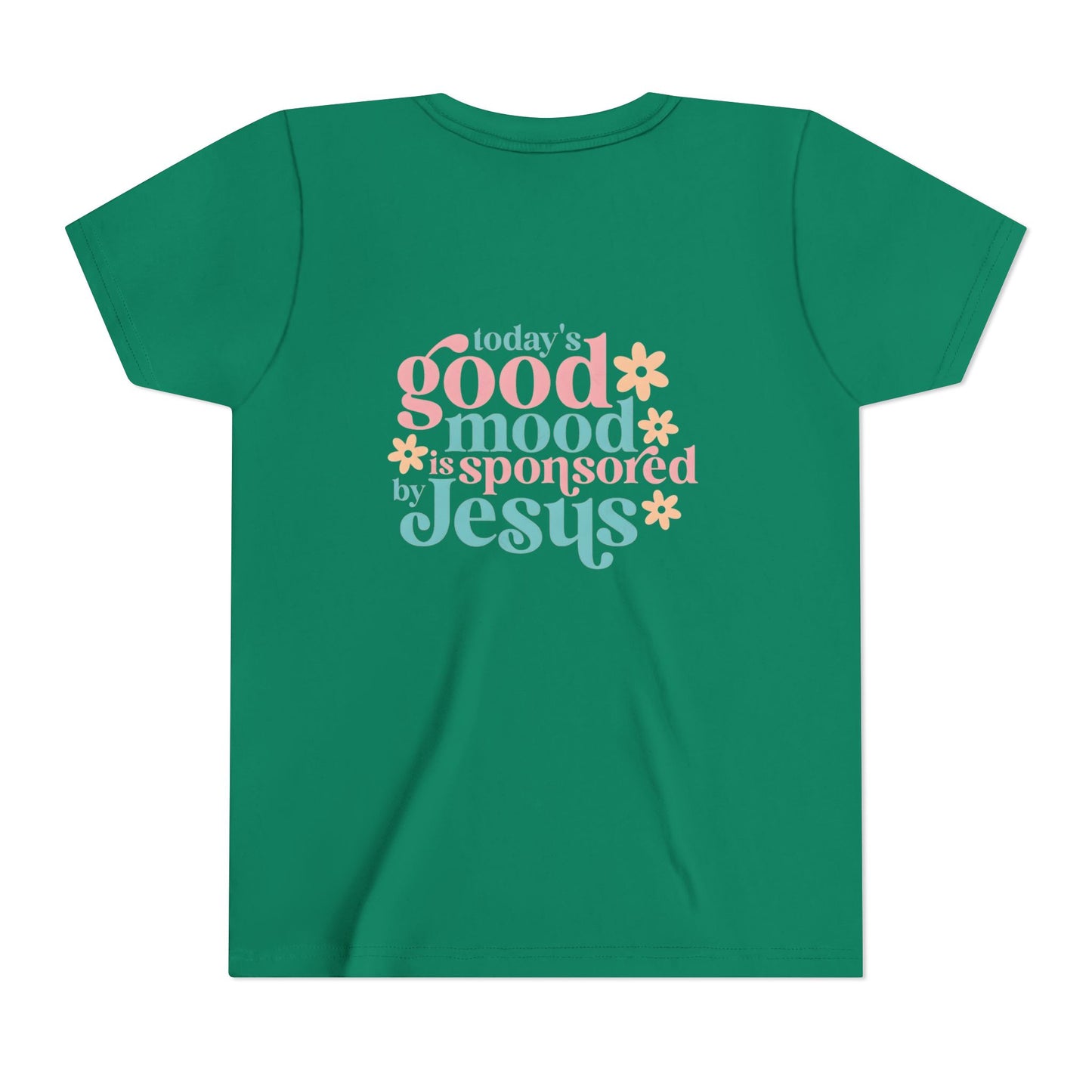 Youth Tee – "Today's Good Mood is Sponsored by Jesus" Retro Floral Christian Shirt
