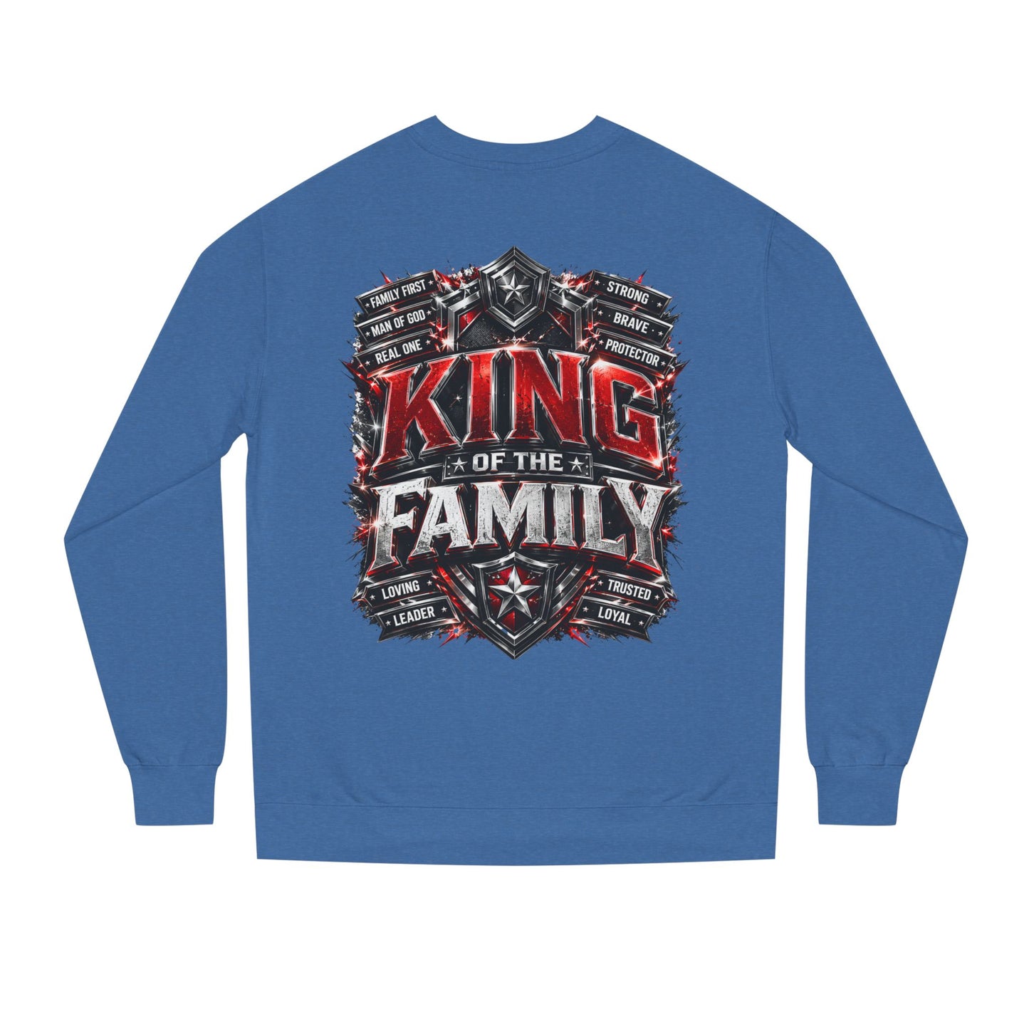 King of the Family Sweatshirt