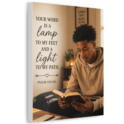 Stretched Canvas - "Your Word Is A Lamp" Psalm 119:105 Christian Wall Art