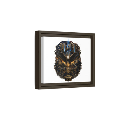 9/11 We Will Never Forget Matte Framed Canvas - Memorial Tribute Wall Art
