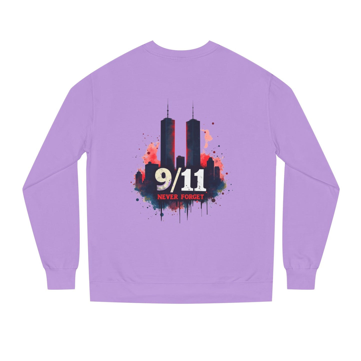 9/11 Never Forget Sweatshirt