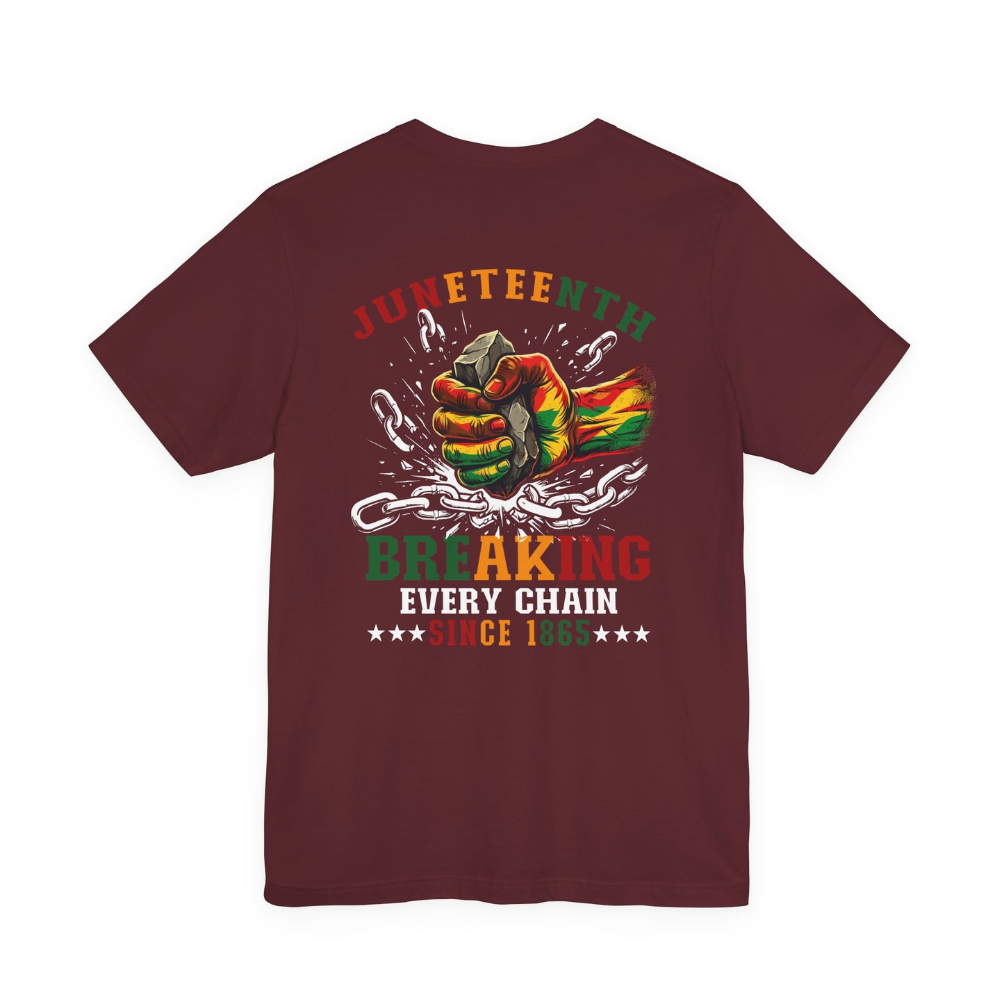 Juneteenth "Breaking Every Chain" T-Shirt