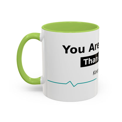 You Are Stronger Than Diabetes Accent Coffee Mug — Keep Fighting Inspirational Tea Cup