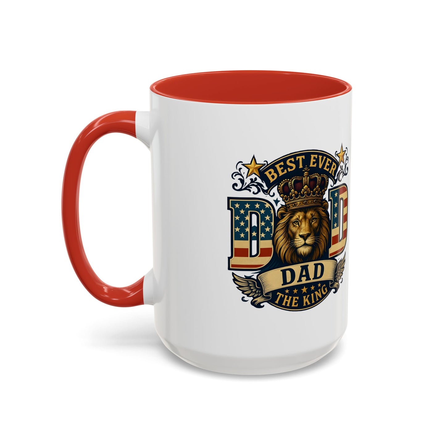 Best Ever Dad Coffee Mug — 'Dad the King' Lion Accent Mug (11/15oz)