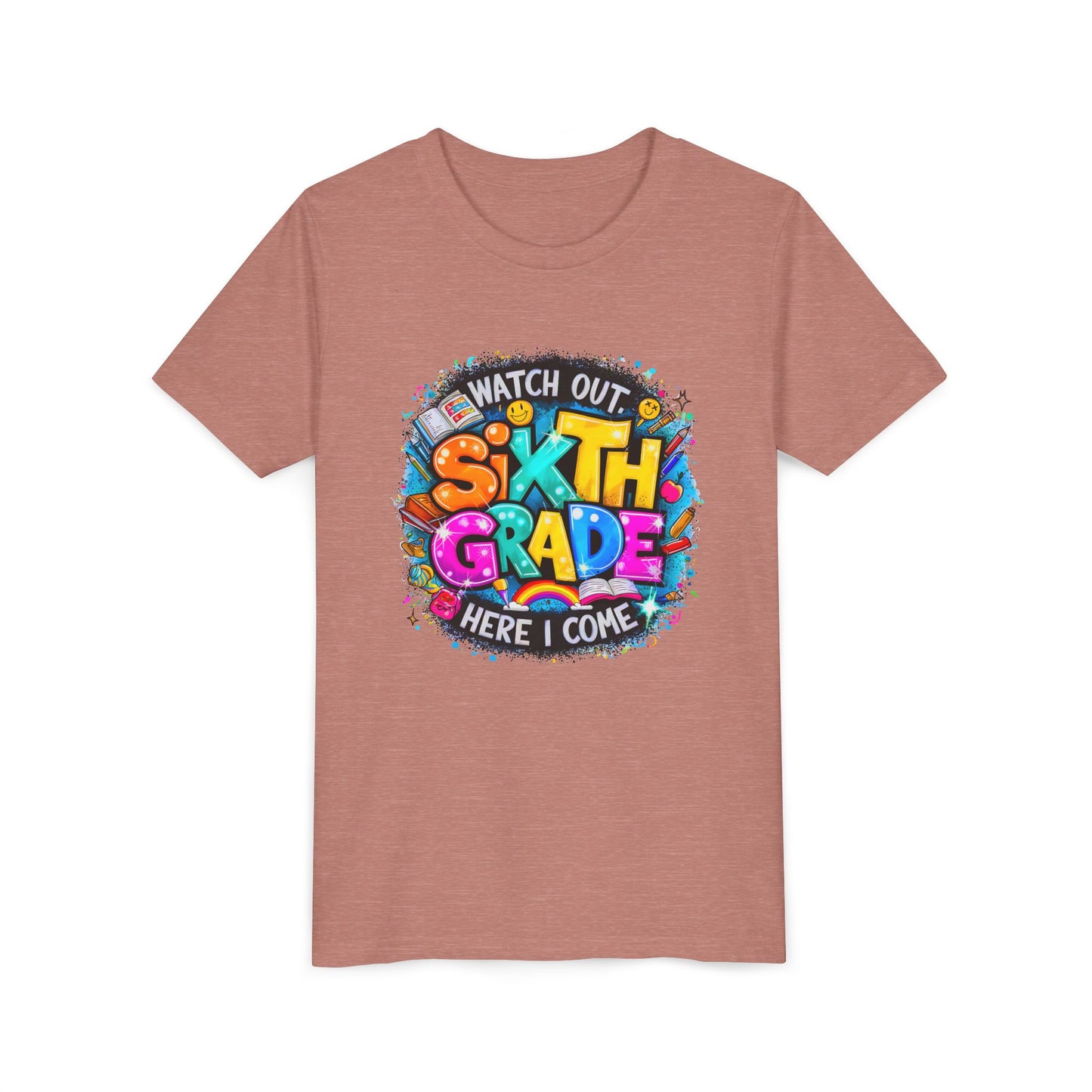 Youth Tee — "Watch Out Sixth Grade Here I Come" Back-to-School Graphic Shirt