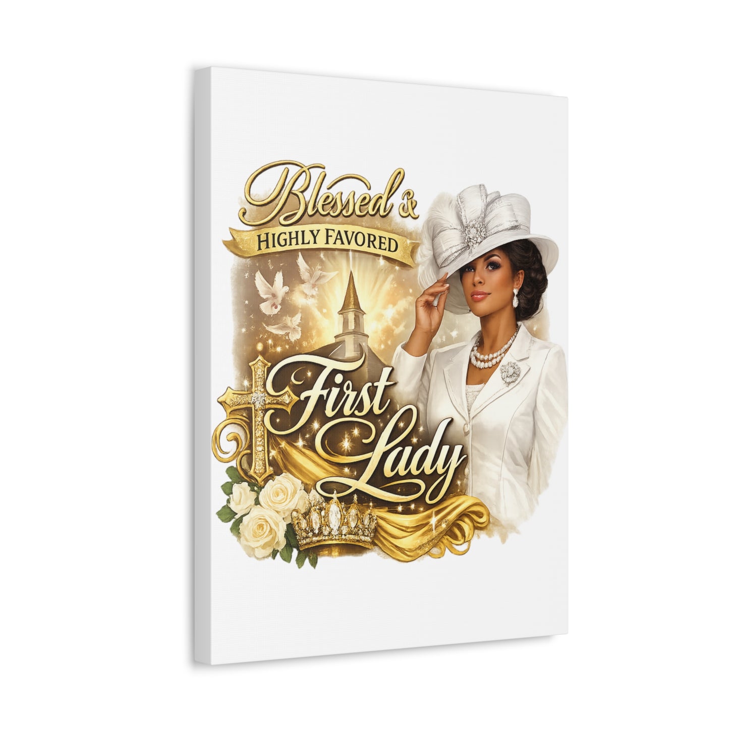 Blessed & Highly Favored First Lady Canvas — Elegant Christian Inspirational Wall Art