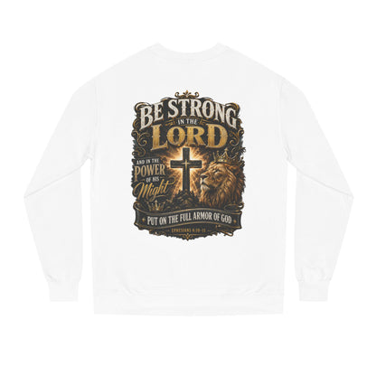 Christian Crewneck Sweatshirt — “Be Strong in the Lord” Cross & Lion Faith Pullover