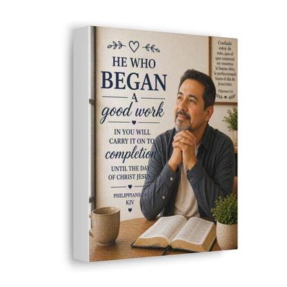 Stretched Canvas - "He Who Began a Good Work" Inspirational Christian Wall Art (Philippians KJV)