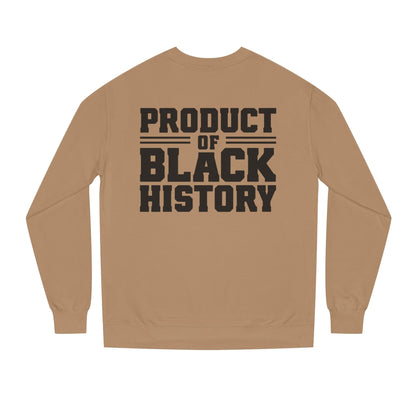 Product of Black History Sweatshirt — Bold Heritage Crewneck