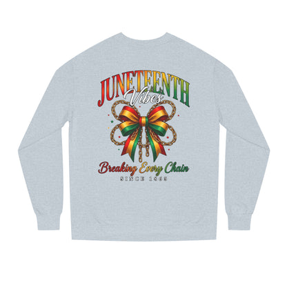 Juneteenth Crewneck Sweatshirt — "Breaking Every Chain" Celebration Pullover