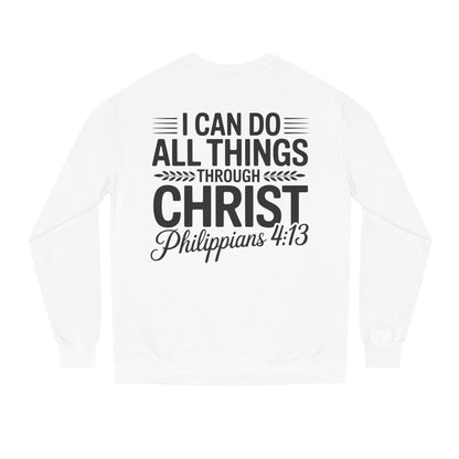 Philippians 4:13 Sweatshirt — "I Can Do All Things Through Christ" Christian Crewneck