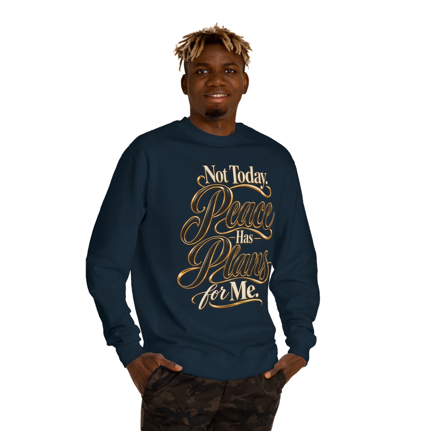 Peace Over Plans Sweatshirt — "Not Today Peace Has Plans for Me" Crewneck