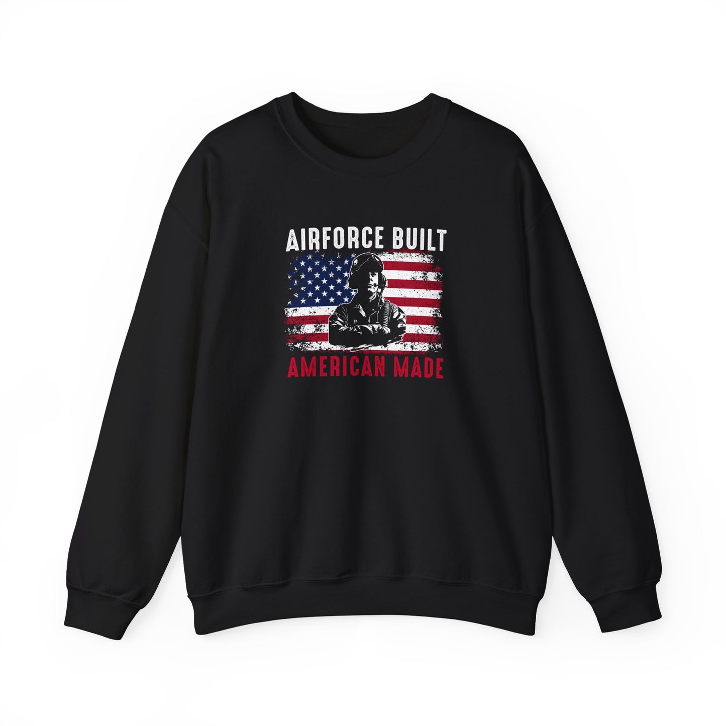 Airforce Built American Made Sweatshirt