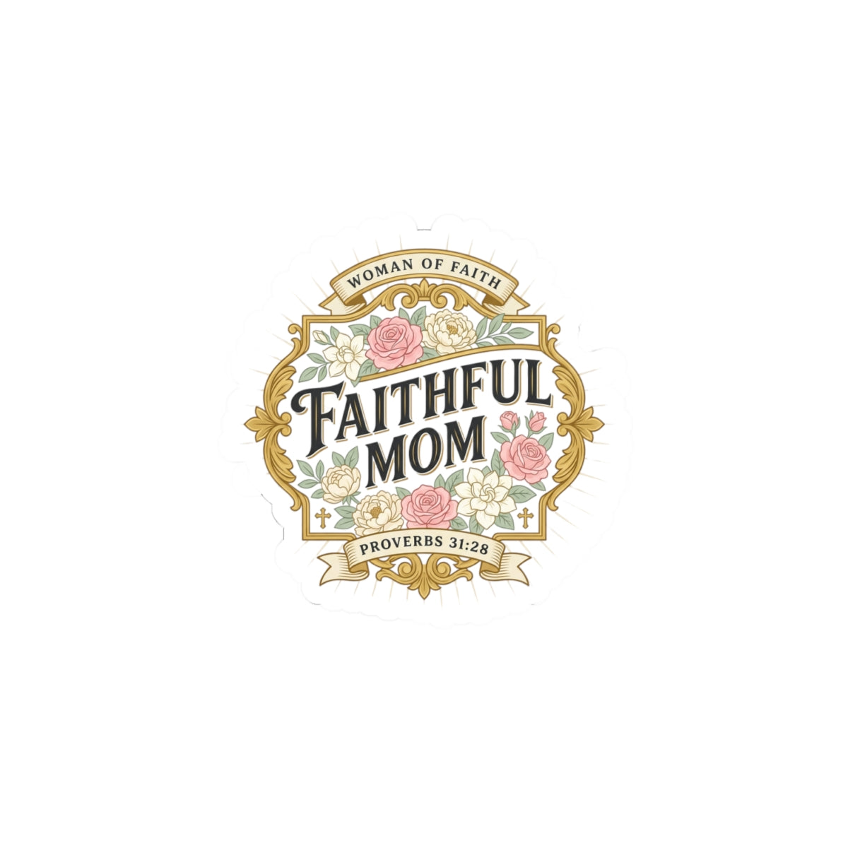 Faithful Mom Sticker | minimalist mom life, cool mom streetwear