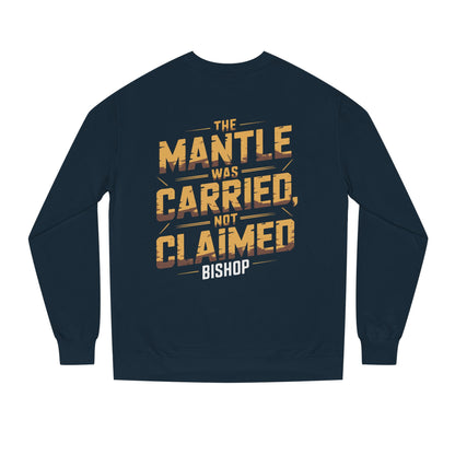 Crewneck Sweatshirt — “The Mantle Was Carried, Not Claimed” Bishop Graphic