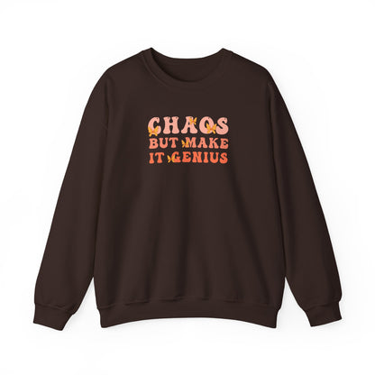 Chaos But Make It Genius Sweatshirt