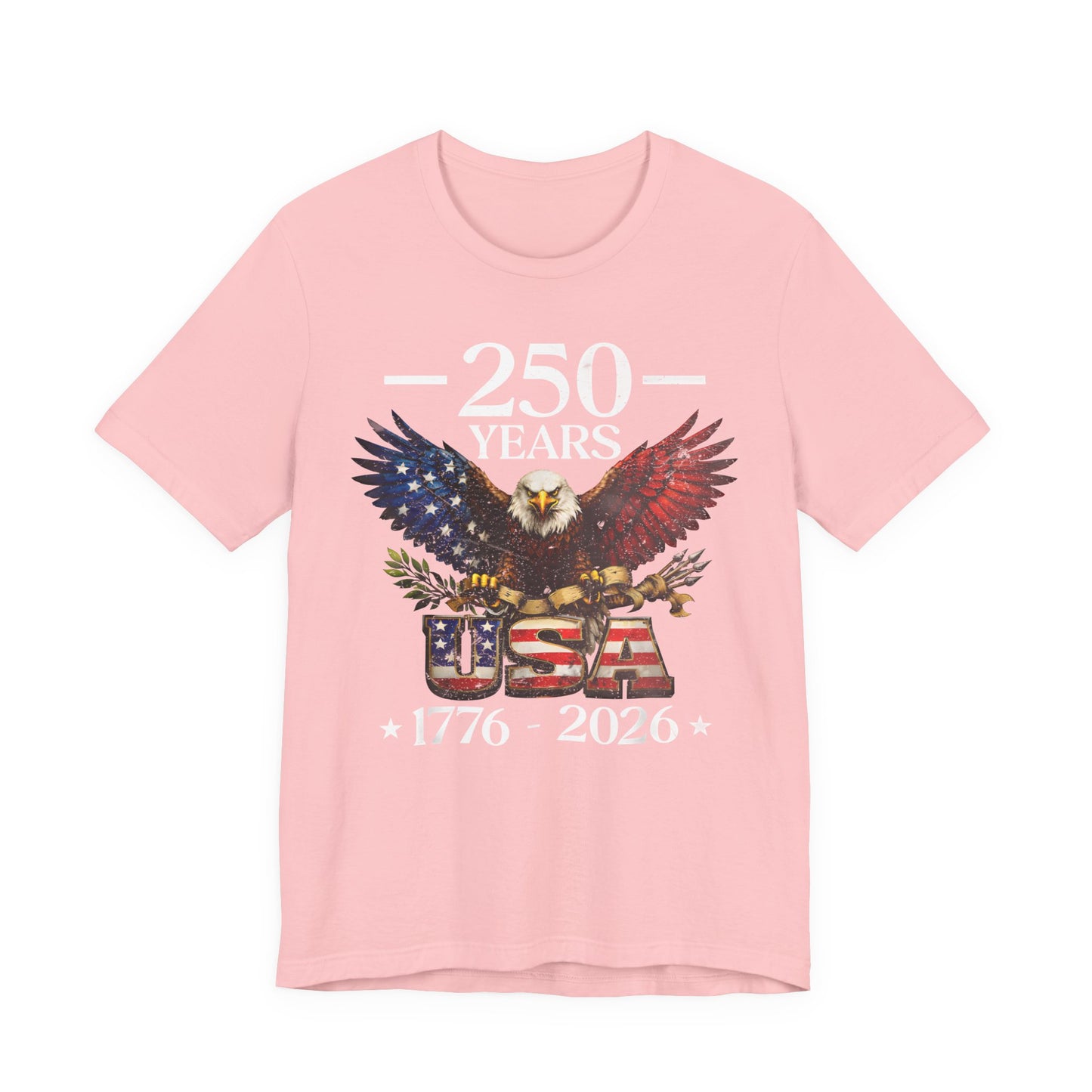 250 Years USA Eagle T-Shirt — 1776–2026 Patriotic Anniversary Tee