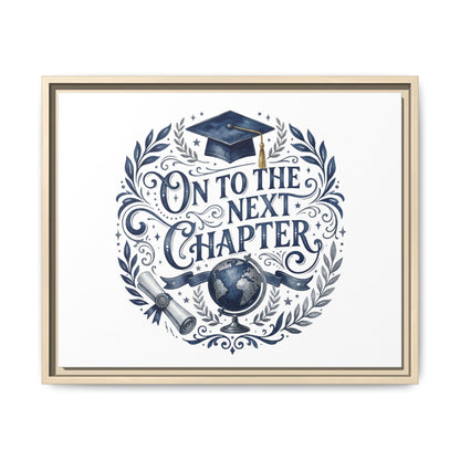 On to the Next Chapter Framed Canvas – Graduation Wall Art