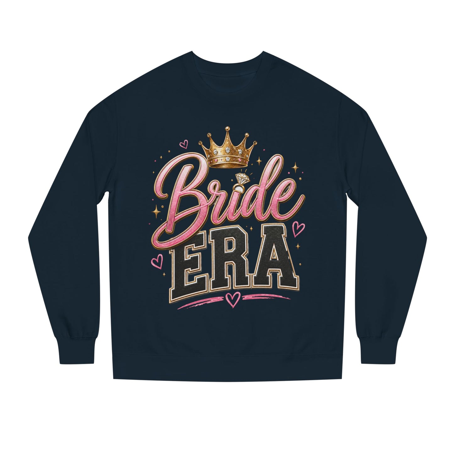 Bride Era Sweatshirt — Bachelorette Crewneck with Crown Graphic