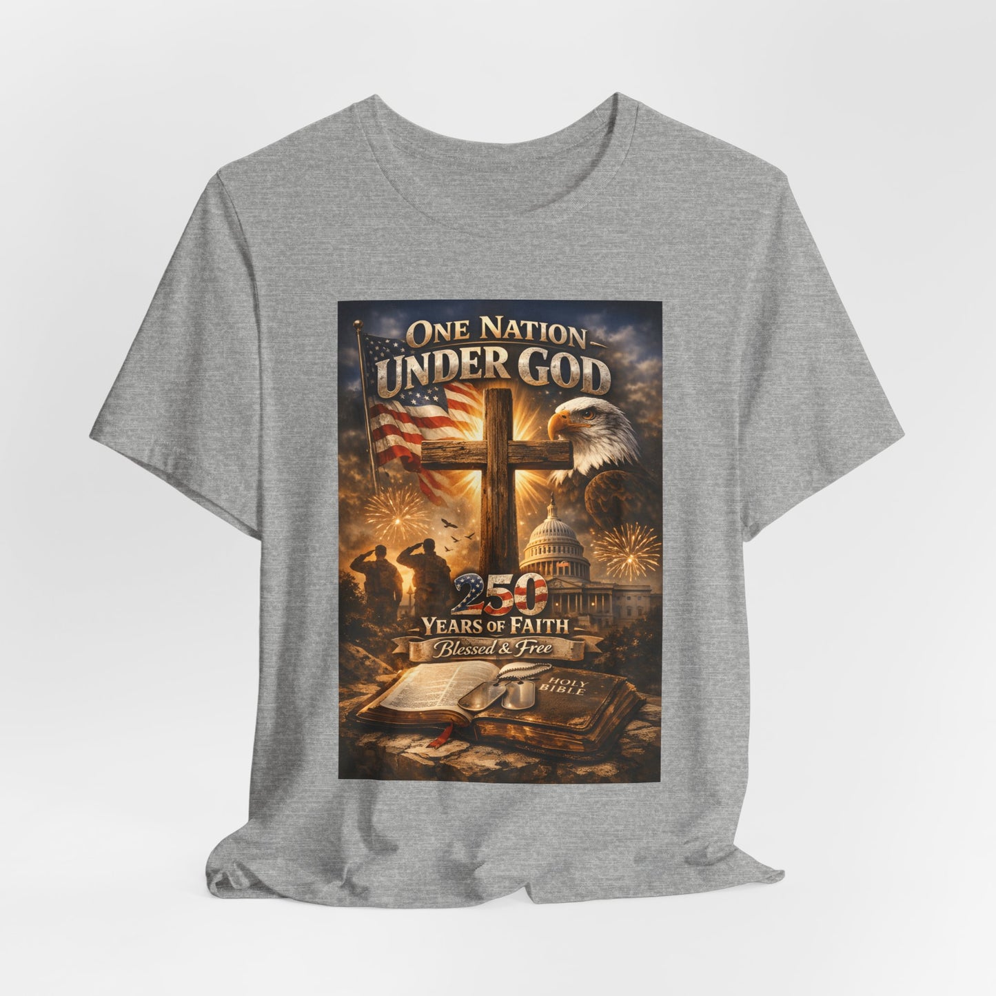 One Nation Under God T-Shirt — 250 Years of Faith Patriotic Christian Tee