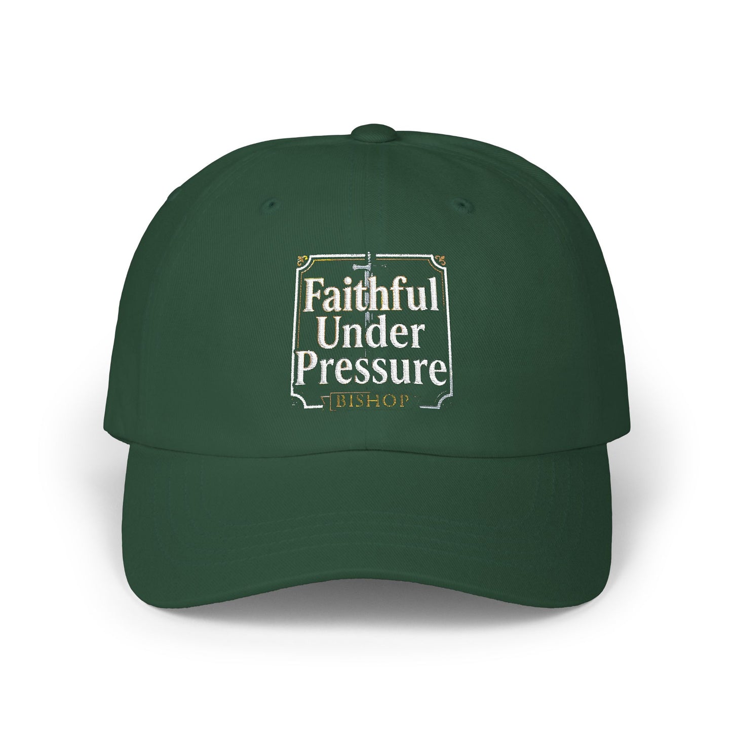 Faithful Under Pressure Classic Dad Cap — Distressed Christian Baseball Hat