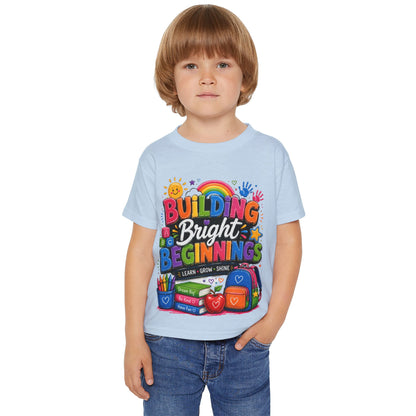 Toddler T-Shirt — "Building Bright Beginnings" Back-to-School Graphic