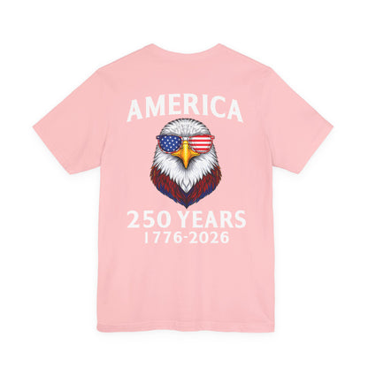America 250 Years Tee — Patriotic Bald Eagle 1776-2026 T-Shirt