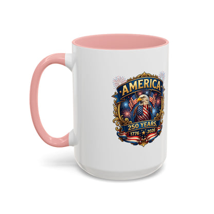 250th America Eagle Coffee Mug — Patriotic 1776–2026 Anniversary Accent Mug