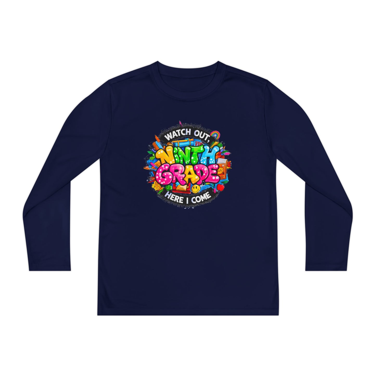 Ninth Grade Crewneck Long Sleeve — "Watch Out Ninth Grade Here I Come" Back-to-School Tee